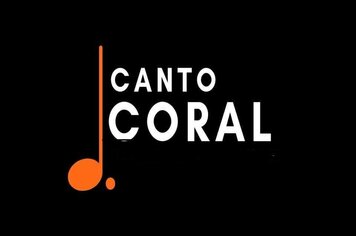 VAGAS DISPONÍVEIS PARA O CORAL MUNICIPAL