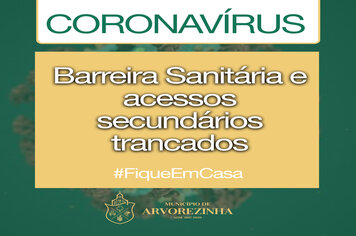 PARA EVITAR DISSEMINAÇÃO DA COVID-19, BARREIRAS SANITÁRIAS FUNCIONARÃO A PARTIR DESTA TERÇA-FEIRA (24)