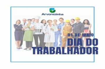 01 DE MAIO DIA DO TRABALHADOR
