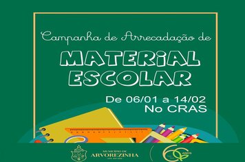 CAMPANHA DE ARRECADAÇÃO DE MATERIAL ESCOLAR SEGUE ATÉ 14 DE FEVEREIRO