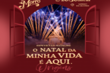 SÁBADO ACONTECE O PRIMEIRO ESPETÁCULO DO 27º NATAL NO MORRO