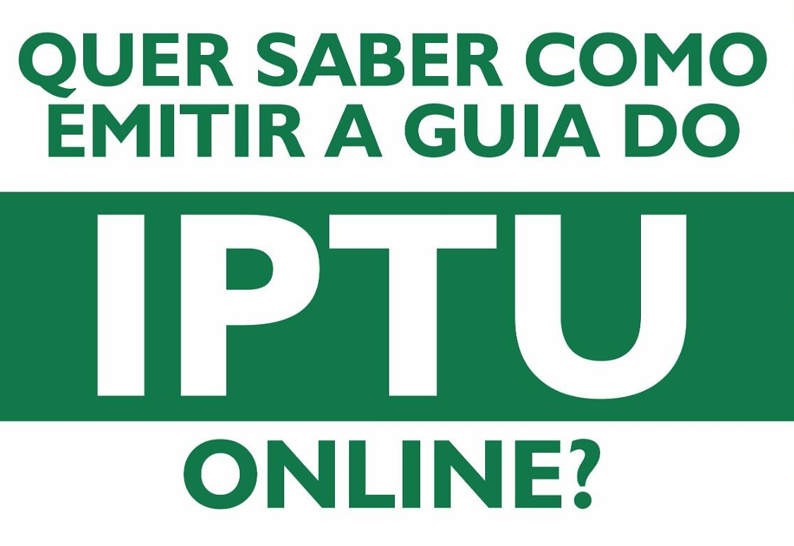 Já está disponível a emissão da guia do IPTU de forma online!