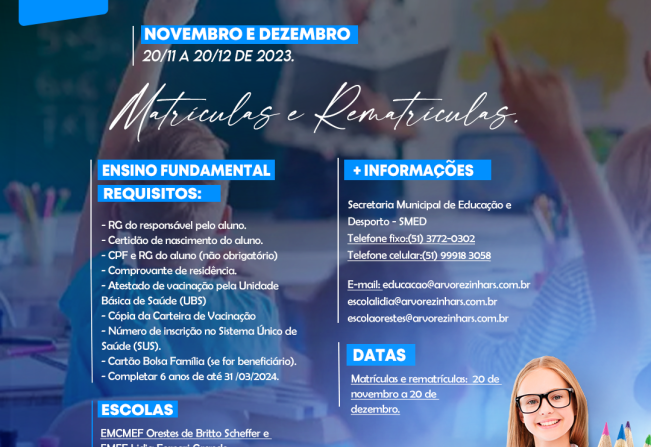 Matrículas para o Ensino Fundamental.