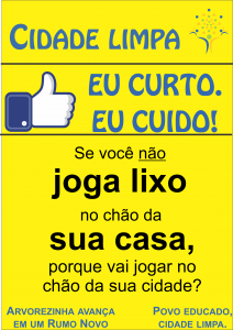 Povo Educado, Cidade Limpa