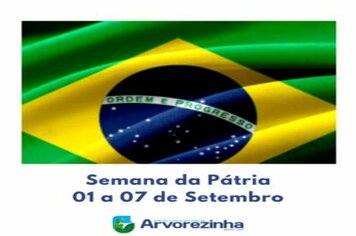 PROGRAMAÇÃO DA SEMANA DA PÁTRIA 2021 MUNICÍPIO DE ARVOREZINHA/RS