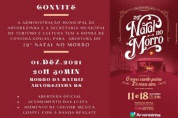 NO DIA 1º DE DEZEMBRO VOCÊ É NOSSO CONVIDADO PARA PARTICIPAR DA ABERTURA DO 29º NATAL NO MORRO‼