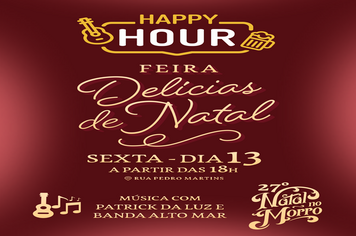 HAPPY HOUR É MAIS UM ATRATIVO NA 3ª EDIÇÃO DA FEIRA DELICIAS DE NATAL