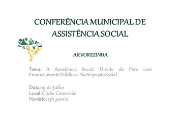 CONFERÊNCIAL MUNICIPAL DA ASSISTÊNCIA SOCIAL SERÁ REALIZADA ESTA SEMANA