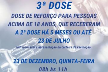3ª DOSE DA VACINA CONTRA COVID-19 SERÁ NA QUINTA-FEIRA, 23 DE DEZEMBRO