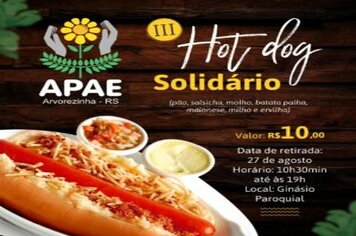 APAE ARVOREZINHA REALIZA A 3ª EDIÇÃO DO HOT DOG SOLIDÁRIO