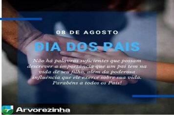 08 DE AGOSTO – FELIZ DIA DOS PAIS!