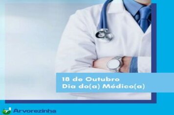 ‍️‍️18 DE OUTUBRO – DIA DO(A) MÉDICO(A)