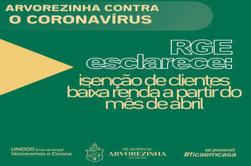 RGE ESCLARECE ISENÇÃO DE CLIENTES BAIXA RENDA A PARTIR DO MÊS DE ABRIL