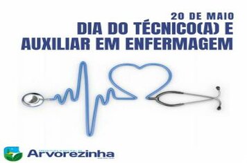 20 DE MAIO DIA DO TÉCNICO(A) E AUXILIAR EM ENFERMAGEM