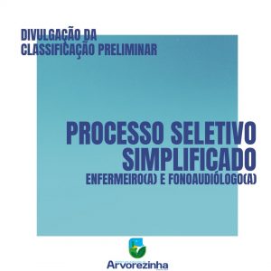 ATENÇÃO PARA CLASSIFICAÇÃO PRELIMINAR PARA OS CARGOS DE ENFERMEIRO(A) E FONOAUDIÓLOGO(A)‼
