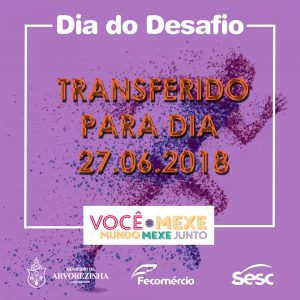 Atividades do Dia do Desafio são transferidas para 27 de junho