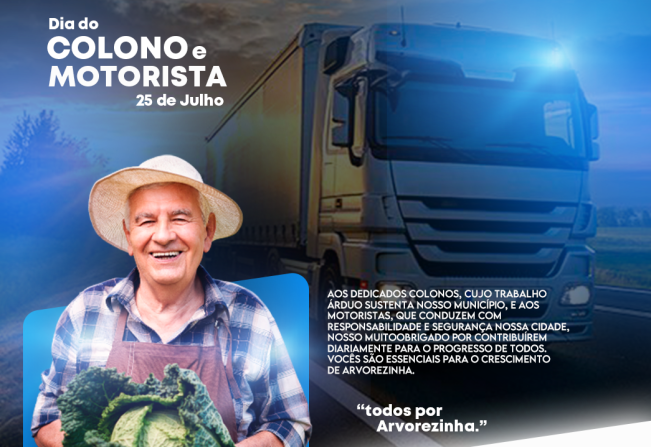 Dia do colono e motorista.