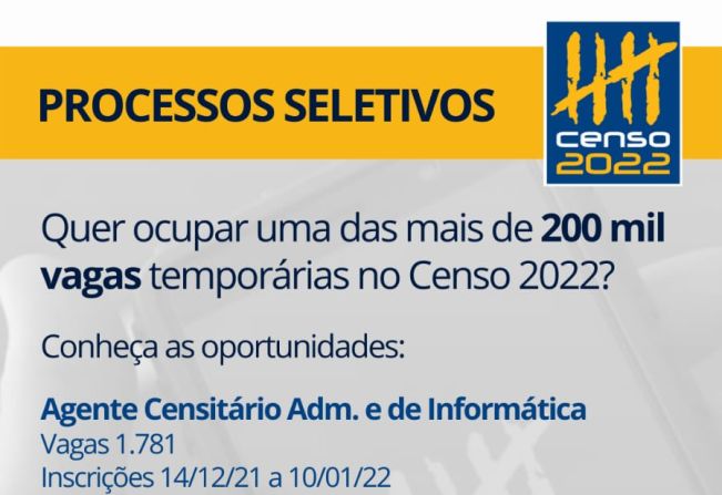CENSO 2022 ABRE VAGAS TEMPORÁRIAS