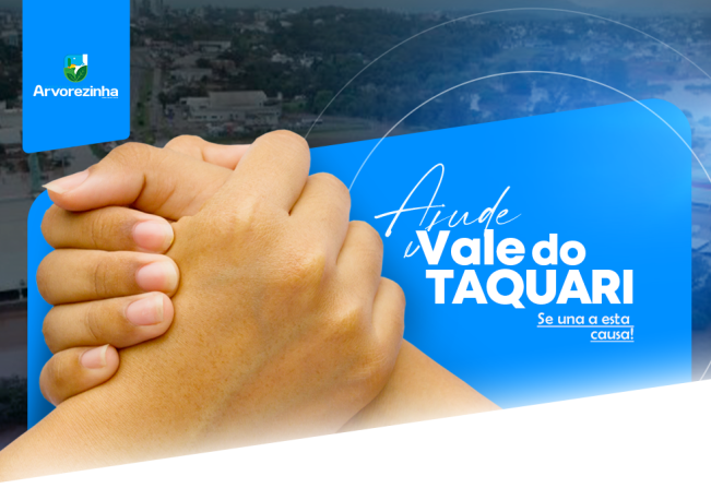 Ajude o vale do Taquari!