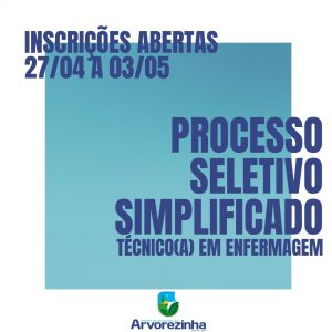 ‼A ADMINISTRAÇÃO PÚBLICA MUNICIPAL DE ARVOREZINHA ABRE INSCRIÇÕES PARA O PROCESSO SELETIVO SIMPLIFICADO NO CARGO DE TÉCNICO(A) DE ENFERMAGEM