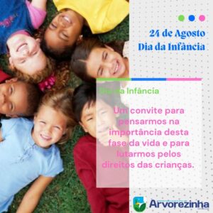 24 DE AGOSTO – DIA DA INFÂNCIA